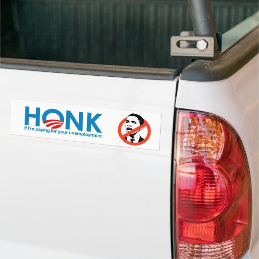 Ik betaal je werkloosheid. bumpersticker (Op Truck)