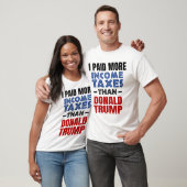 Ik betaalde meer belasting dan Donald Trump  T-shirt (Unisex)