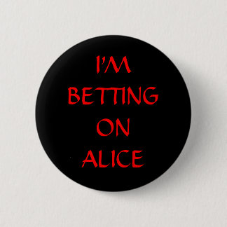 IK BETER OP ALICE RONDE BUTTON 5,7 CM