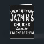 Ik Betwist Jazmin'S Keuzes Nooit Jazmin Personali Kaart<br><div class="desc">Ik Betwist Jazmin'S Keuzes Nooit Jazmin Naam</div>
