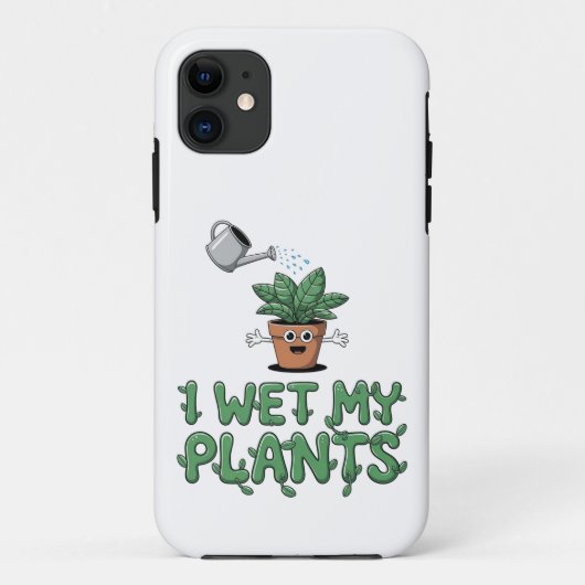 Ik bevochtig mijn Planten - Grappig tuinontwerp Case-Mate iPhone Case (Achterkant)