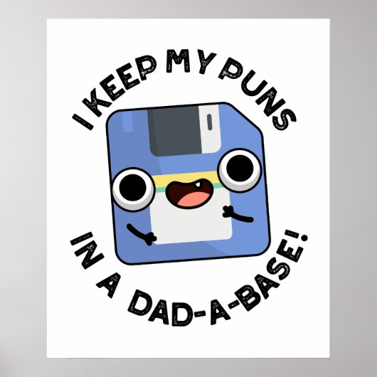 Ik bewaar mijn woordspelingen in een papa-base Pap Poster (Voorkant)