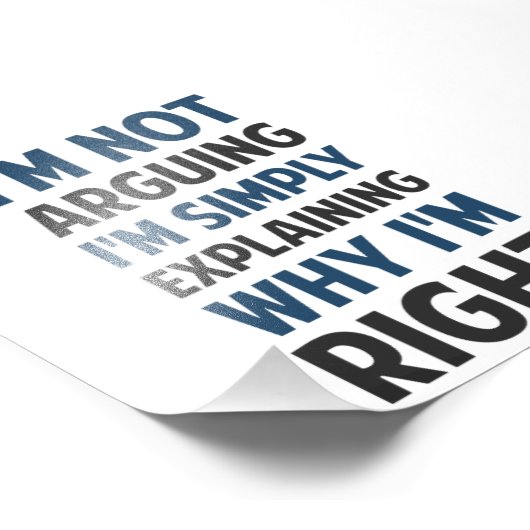 Ik beweer niet dat ik het uitleg. foto afdruk (Hoek)