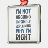 Ik beweer niet dat ik het uitleg. metalen ornament (Links)