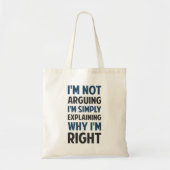 Ik beweer niet dat ik het uitleg. tote bag (Voorkant)