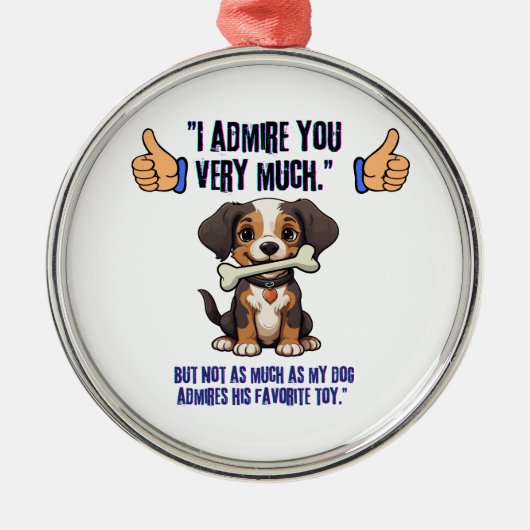 IK BEWONDER JE ZEER METALEN ORNAMENT (Voorkant)