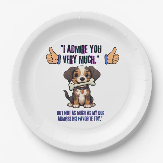 IK BEWONDER JE ZEER PAPIEREN BORDJE (Voorkant)