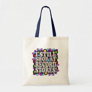 Ik bezoek nog steeds platenzaken Cool Verzamelaar  Tote Bag
