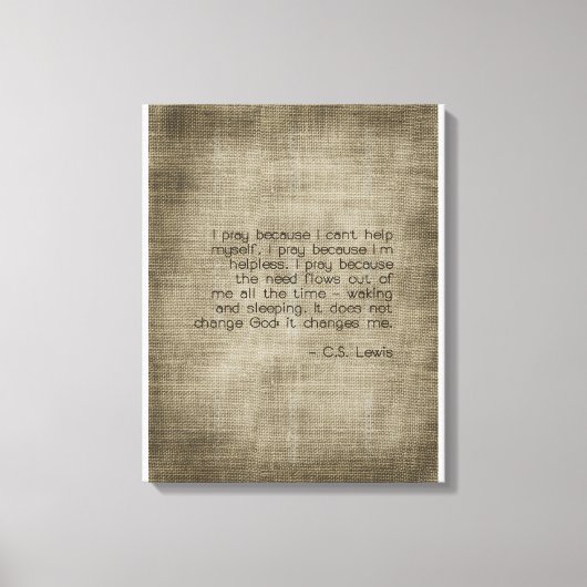 "Ik bid omdat..." Canvas Afdruk (Voorkant)
