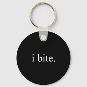 Ik bijt grappige sarcastische humor statement ontw sleutelhanger