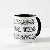 IK BIL JE VOOR DIT gesprek grappige advocaat Mok (Voorkant rechts)