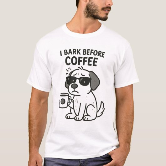 "Ik blaf voor de koffie" - Funny Dog Lover T-shirt (Voorkant)