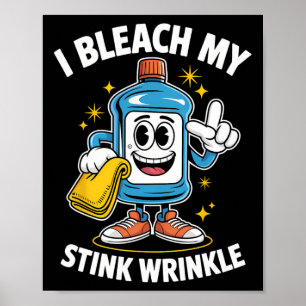 Ik Bleek Mijn Stink Kreukelshirt Grappig Vies Kers Poster