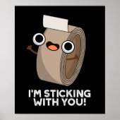 Ik blijf bij je grappige duct tape pun donker BG Poster (Voorkant)