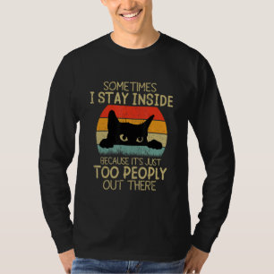 Ik blijf binnen... het is te veel mensen... daar.. t-shirt