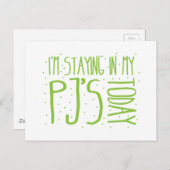 Ik blijf in mijn PJ's vandaag Briefkaart (Voorkant / Achterkant)