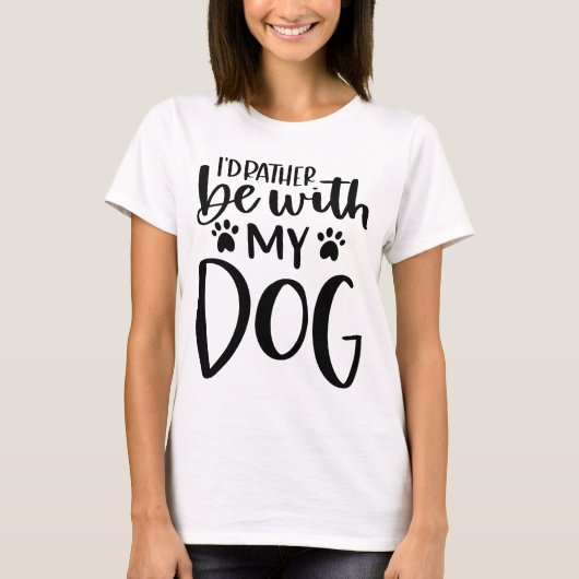 Ik blijf liever bij mijn hond typografie ontwerp t-shirt (Voorkant)