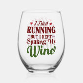 Ik blijf mijn wijn stamloos glas morsen (Voorkant)