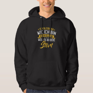 Ik blijf zo veel als ik alleen ben, want het is pr hoodie