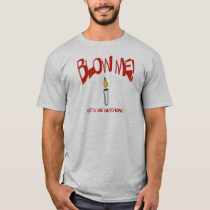 IK BLOED, HET IS MIJN BIRTHDAY T-SHIRT
