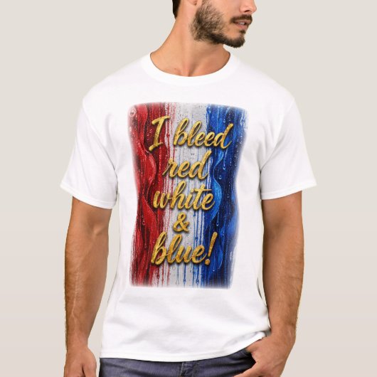 Ik bloedt Rood Wit & Blauw - Unisex T-shirt (Voorkant)