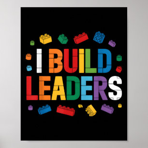 Ik bouw Leaders Bricks Bouwstenen Docent BRI Poster