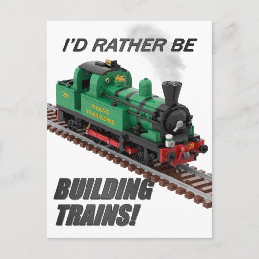 "Ik bouw liever treinen" briefkaart (Voorkant)