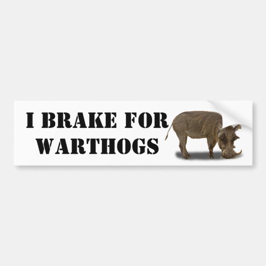 IK BRAK VOOR WARTHOGS BUMPERSTICKER (Voorkant)