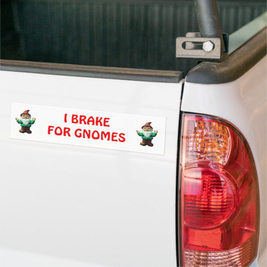 IK BRAKE VOOR GNOMEN (RED) BUMPERSTICKER (Op Truck)