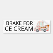 IK BRAKE VOOR ICE CREAM Cute Ice Cream Truck Bumpersticker (Voorkant)