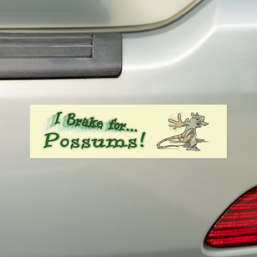 Ik Brake voor Possum. Bumpersticker (Op auto)