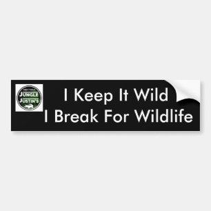 Ik breek af voor Bumpersticker van wilde dieren