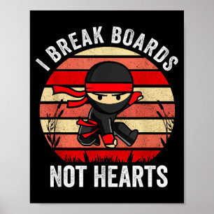 Ik breek borden niet harten Ninja Valentijnsdag Gi Poster