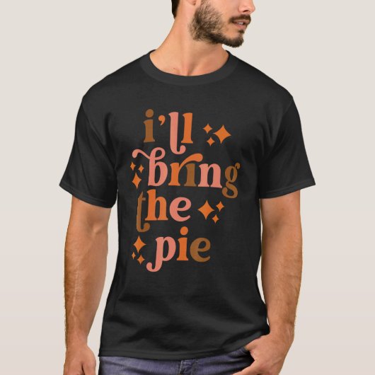 Ik breng de Pie Funny Thanksgiving-matchingschuim  T-shirt (Voorkant)