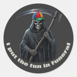 Ik Breng de Pret in de Begrafenis Ronde Sticker