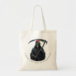 Ik Breng de Pret in de Begrafenis Tote Bag