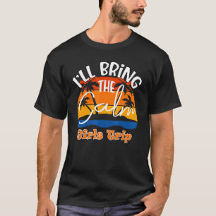 Ik breng de rustige meisjes reis t-shirt