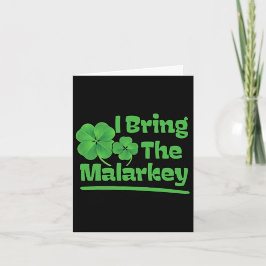 Ik breng de Shenanigans Funny St Patrick's Day Kaart (Voorkant)