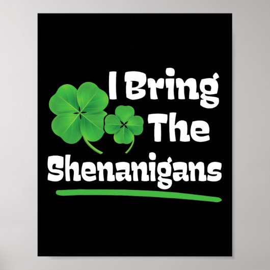Ik breng de Shenanigans St Patrick's Day Poster (Voorkant)