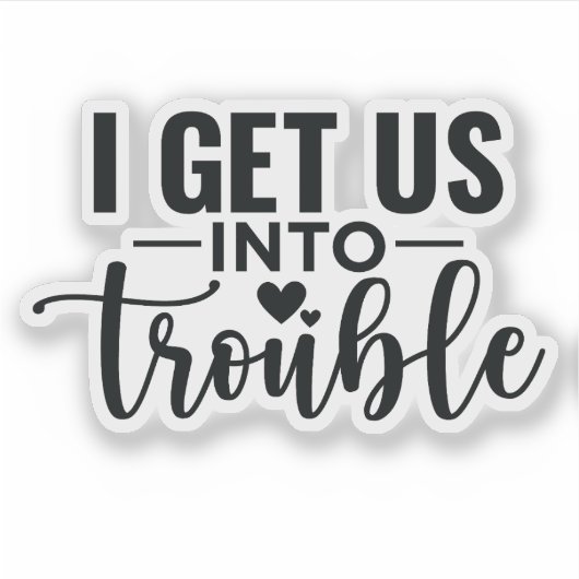 Ik breng ons naar Troebel Sticker (Voorkant)