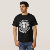 Ik Brouw Dus Ik Ben T-shirt (Voorkant volledig)