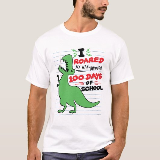 Ik brulde mijn weg door 100 Dagen van School Dino T-shirt (Voorkant)