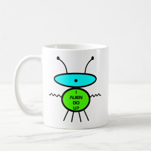 Ik buitenaardig jou? Ik koffie! (buitenaardse sche Koffiemok
