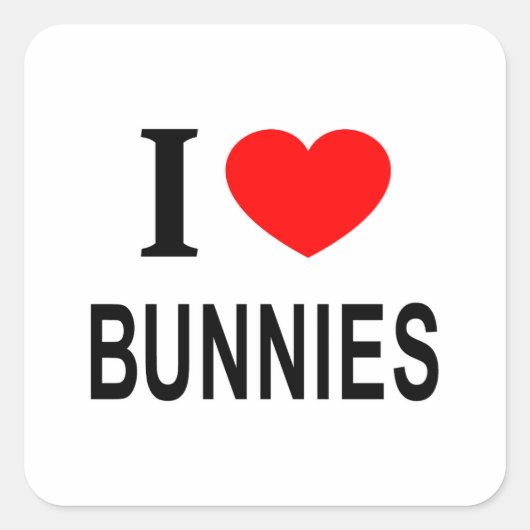 Ik ❤️ BUNNIES WAARVAN IK BUNNEN HOOR. Vierkante Sticker (Voorkant)