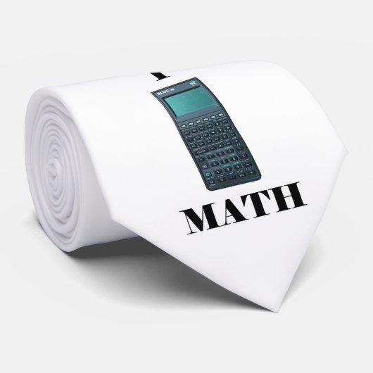 Ik "calculator" WISKUNDE, ik "calculat... Stropdas (Opgerold)