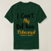 Ik cant mijn Kind heeft repetitie T-shirt (Design voorkant)