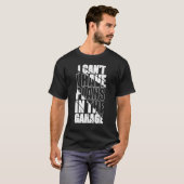 Ik Canu2019t heb plannen in de Garage Funny Mecha T-shirt (Voorkant volledig)