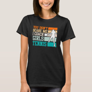 Ik Coach Girl Tennis Coach Tennis Coach Tenn T-shirt