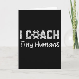 Ik Coach Kleine Mensen Voetbal Humor Grappige Voet Kaart