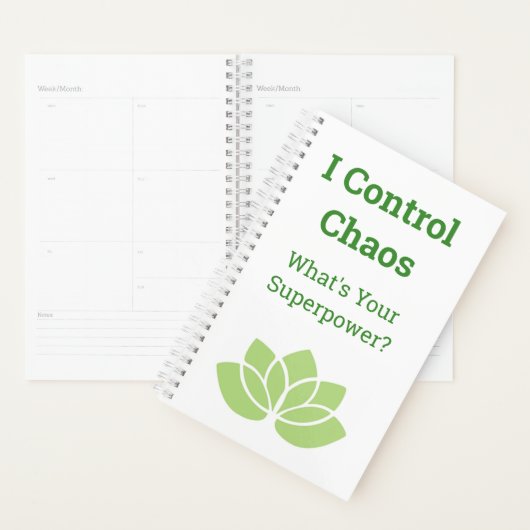 "Ik controleer chaos, wat is jouw Superpower?" Planner (Display)